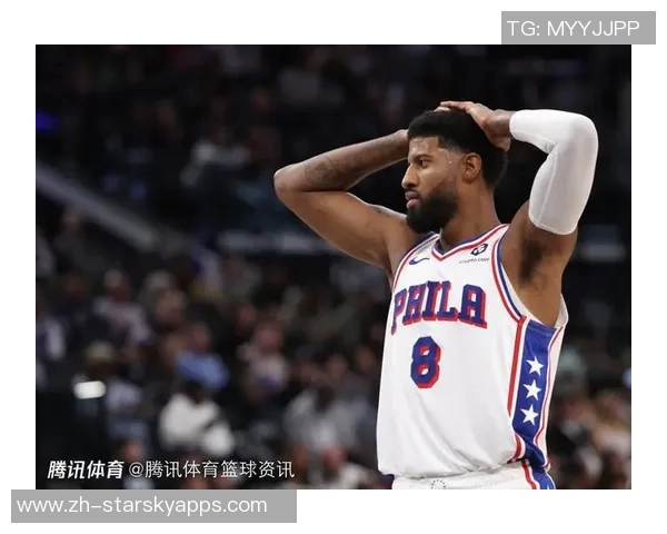 乔治在76人遭遇重大损失却意外获得巨额财富其他球队难以复制的案例